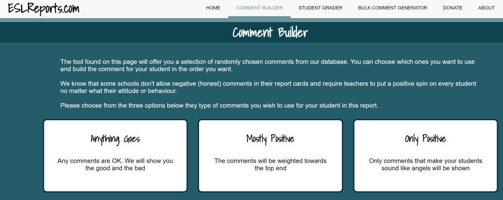 Main page of the ESL report generator where you can select if you want to say all good things, some good things, or anything about the students.